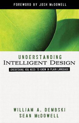 Understanding Intelligent Design: Everything You Need to Know in Plain Language