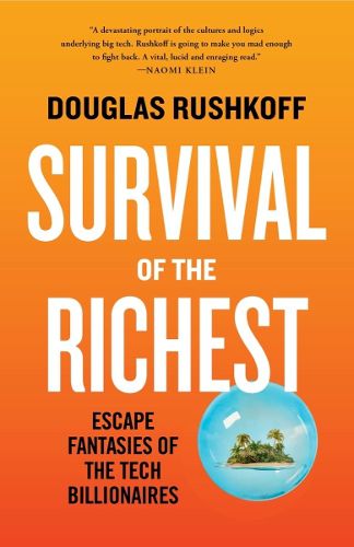 Cover image for Survival of the Richest
