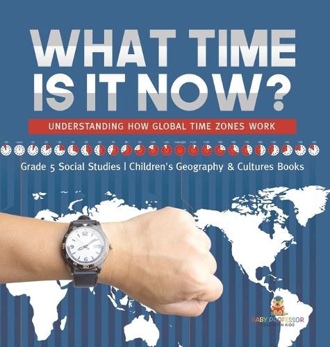 Cover image for What Time is It Now?