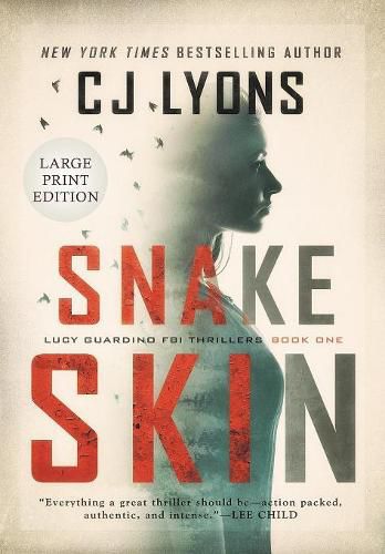 Snake Skin: Large Print Edition