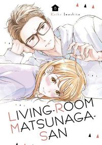 Cover image for Living-Room Matsunaga-san 8