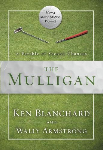 The Mulligan: A Parable of Second Chances