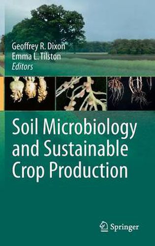 Cover image for Soil Microbiology and Sustainable Crop Production