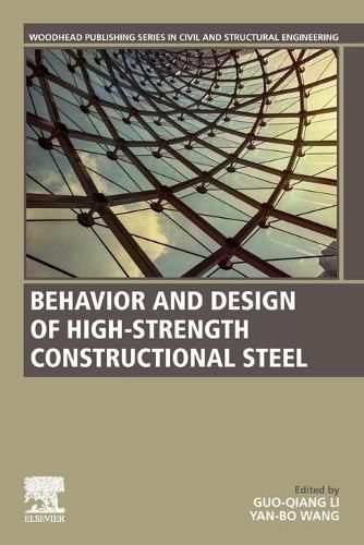 Cover image for Behavior and Design of High-Strength Constructional Steel