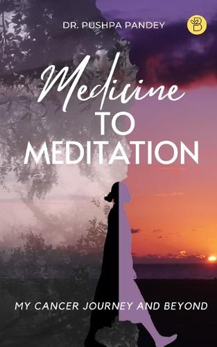 Cover image for Medicine to Meditation