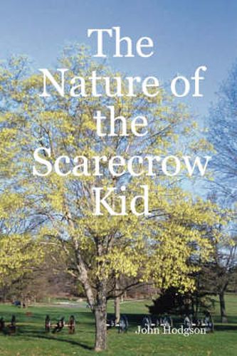 Cover image for The Nature of the Scarecrow Kid