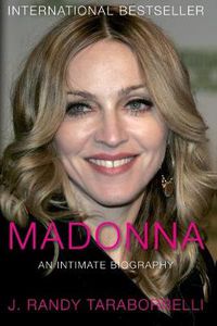 Cover image for Madonna: An Intimate Biography