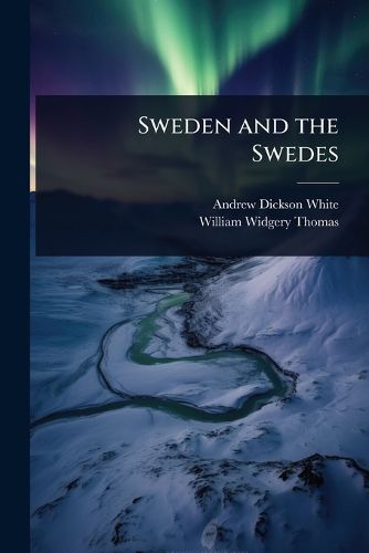 Cover image for Sweden and the Swedes