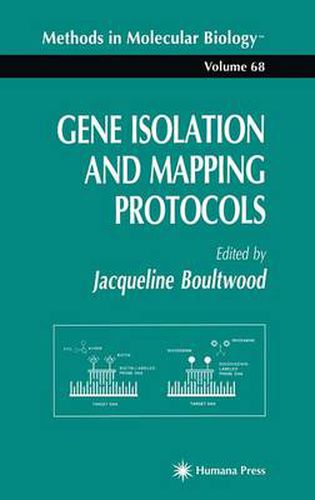 Cover image for Gene Isolation and Mapping Protocols