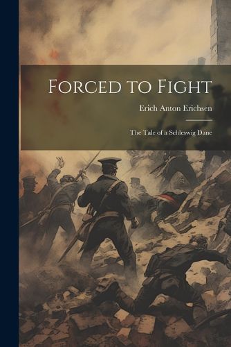 Cover image for Forced to Fight