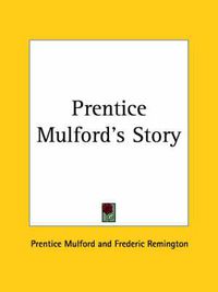 Cover image for Prentice Mulford's Story (1889)