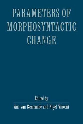 Cover image for Parameters of Morphosyntactic Change