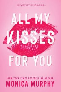 Cover image for All My Kisses for You