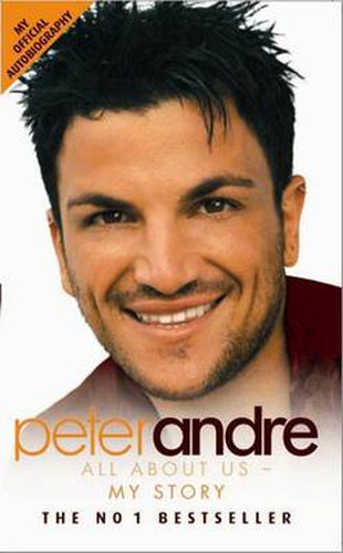 Peter Andre - All About Us: My Story