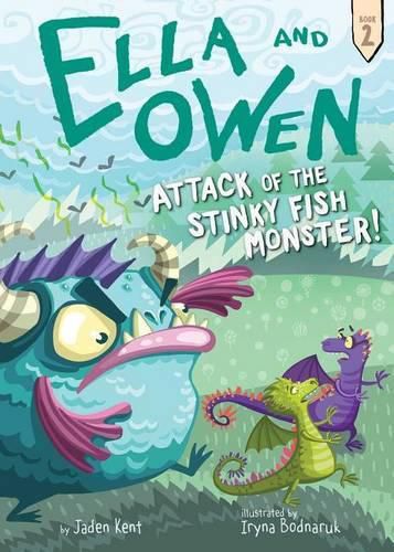 Cover image for Ella and Owen 2: Attack of the Stinky Fish Monster!