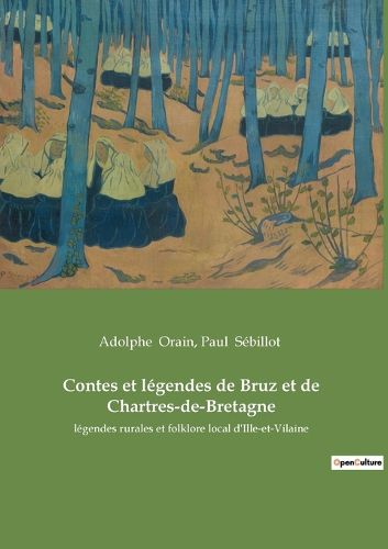 Cover image for Contes et legendes de Bruz et de Chartres-de-Bretagne