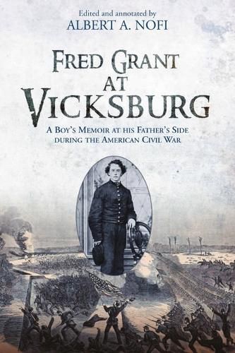 Fred Grant at Vicksburg