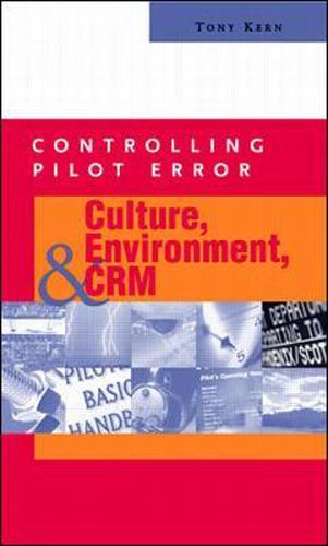 Cover image for Controlling Pilot Error: Culture, Environment, and CRM (Crew Resource Management)