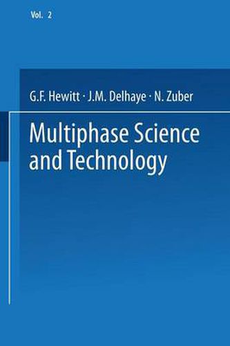 Multiphase Science and Technology: Volume 2