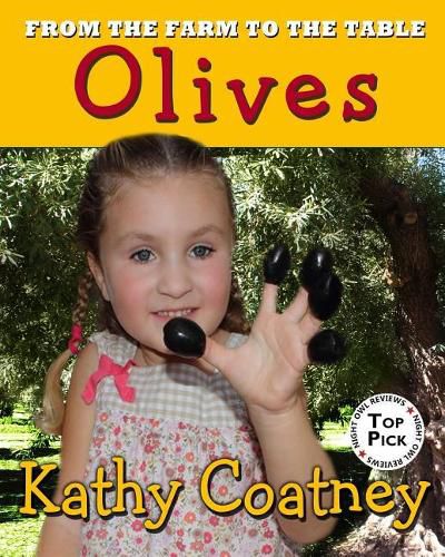 Cover image for From the Farm to the Table Olives