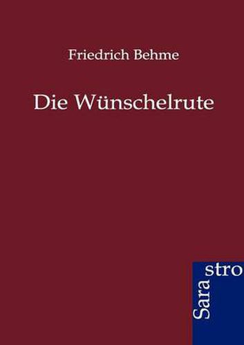 Cover image for Die Wunschelrute