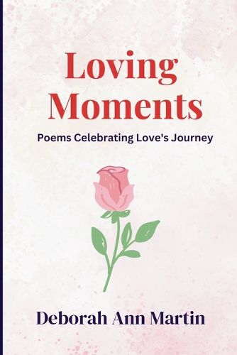 Cover image for Loving Moments