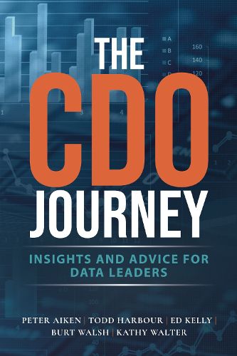 The CDO Journey: Insights and Advice for Data Leaders