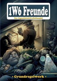 Cover image for Die 1W6 Freunde: 3. Edition