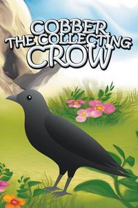 Cover image for Cobber the Collecting Crow