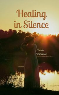 Cover image for Healing in Silence