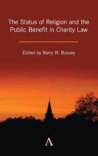 Cover image for The Status of Religion and the Public Benefit in Charity Law