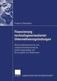 Cover image for Finanzierung Technologieorientierter Unternehmensgrundungen