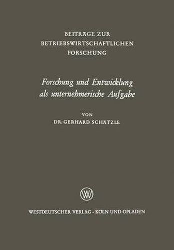 Cover image for Forschung Und Entwicklung ALS Unternehmerische Aufgabe