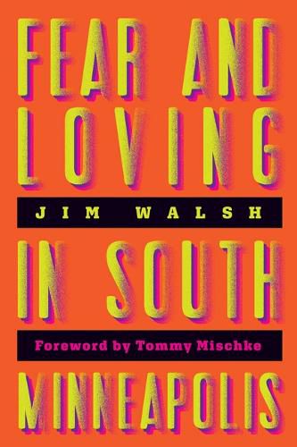 Cover image for Fear and Loving in South Minneapolis