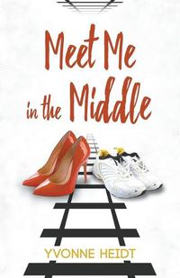 Cover image for Meet Me in the Middle