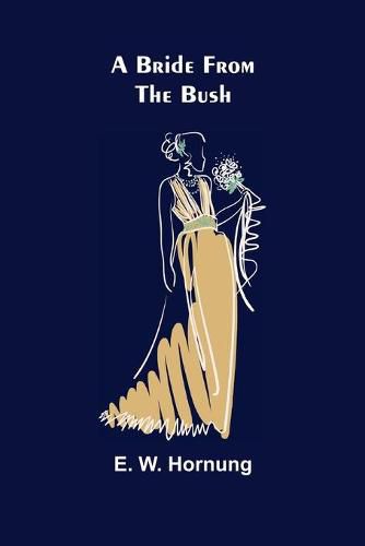 Cover image for A Bride from the Bush