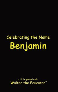 Cover image for Celebrating the Name Benjamin