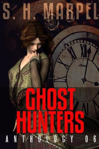 Cover image for Ghost Hunters Anthology 06