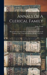 Cover image for Annals Of A Clerical Family