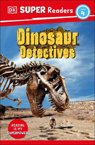 Cover image for DK Super Readers Level 4: Dinosaur Detectives