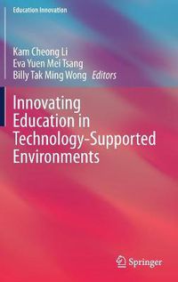 Cover image for Innovating Education in Technology-Supported Environments