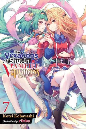 Cover image for The Vexations of a Shut-In Vampire Princess, Vol. 7 (light novel)