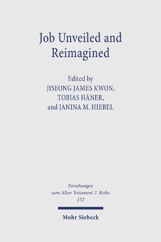 Cover image for Job Unveiled and Reimagined