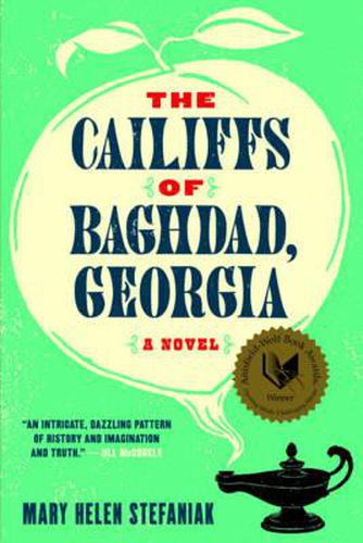 Cover image for The Cailiffs of Baghdad, Georgia: A Novel