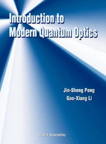 Cover image for Introduction To Modern Quantum Optics