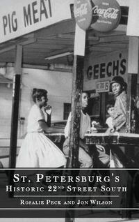 Cover image for St. Petersburg's Historic 22nd Street South