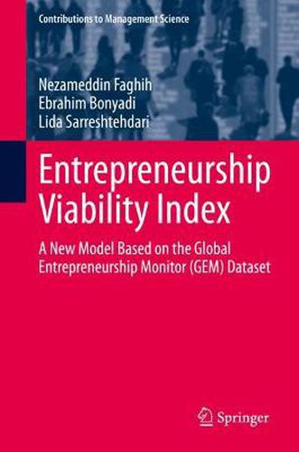 Cover image for Entrepreneurship Viability Index: A New Model Based on the Global Entrepreneurship Monitor (GEM) Dataset