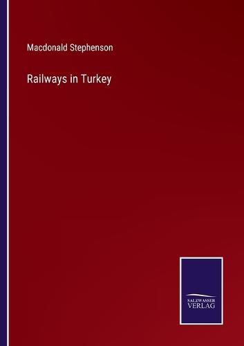 Cover image for Railways in Turkey