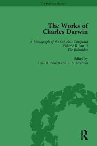 Cover image for The Works of Charles Darwin: Vol 13: A Monograph on the Sub-Class Cirripedia (1854), Vol II, Part 2