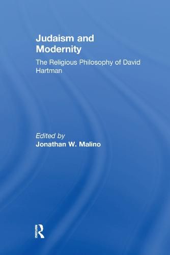 Cover image for Judaism and Modernity: The Religious Philosophy of David Hartman